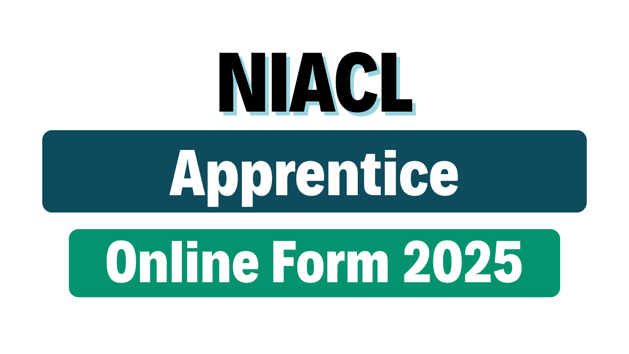 NIACL Apprentice Recruitment 2025