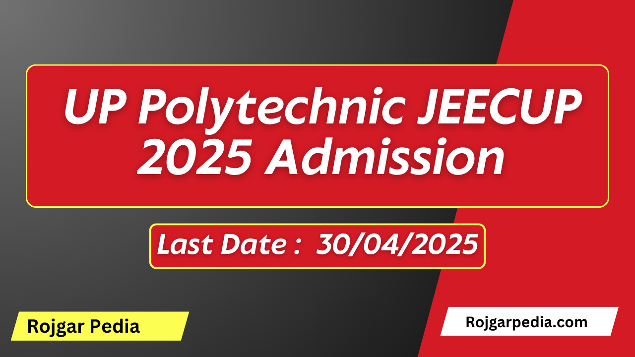 UP Polytechnic JEECUP 2025