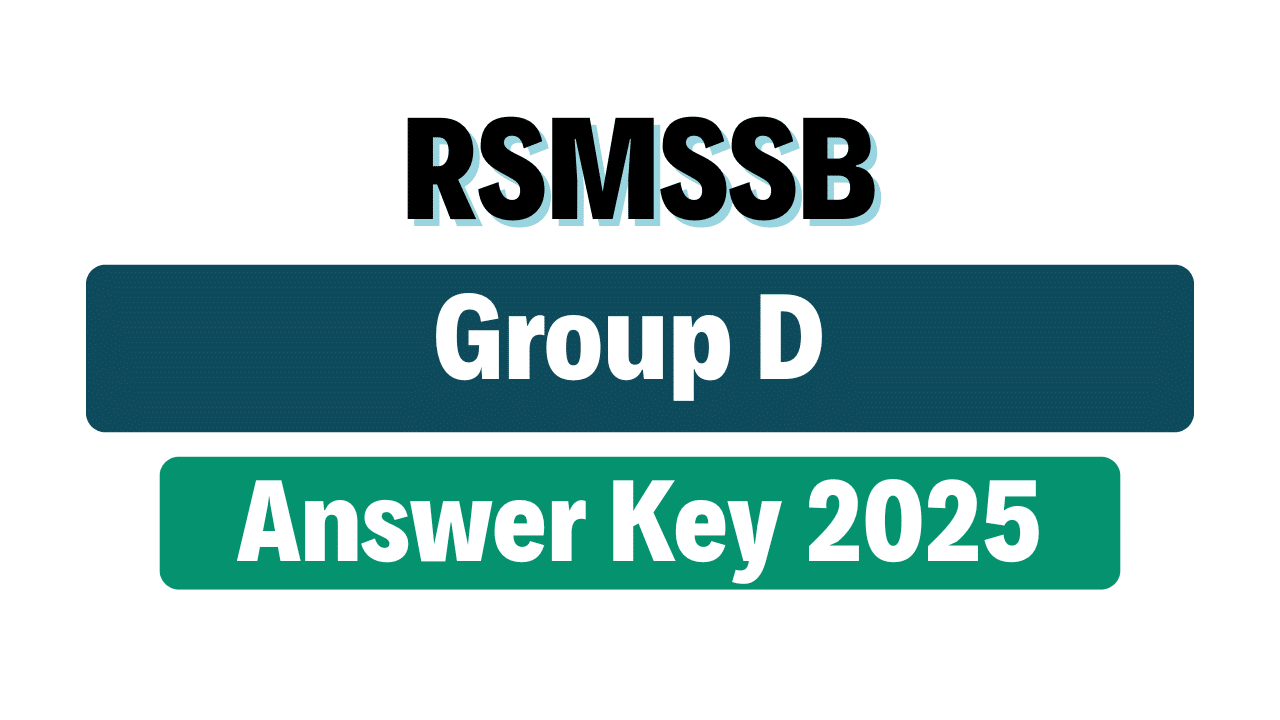 RSMSSB Group D Answer Key 2025