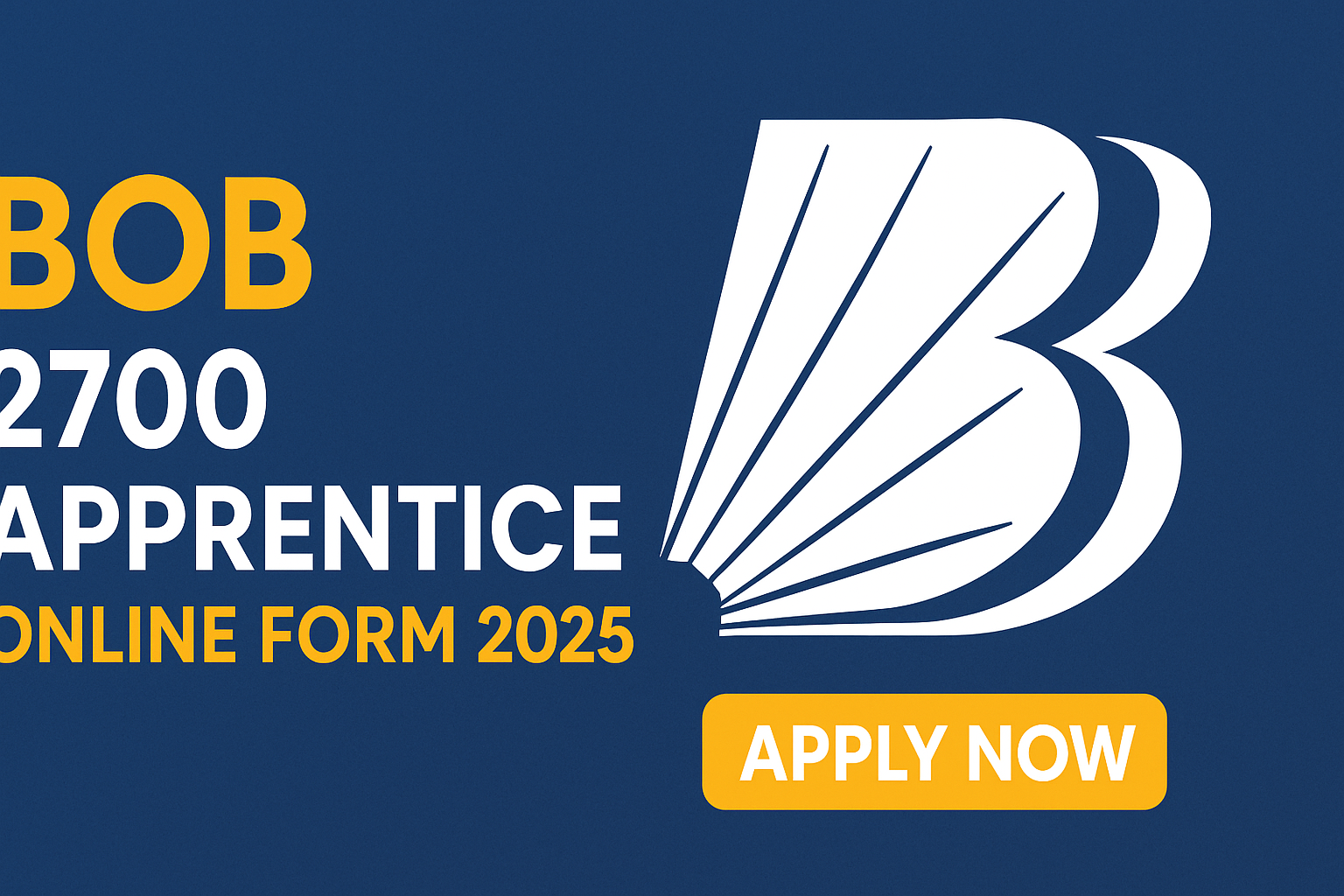 BOB Apprentice Online Form 2025