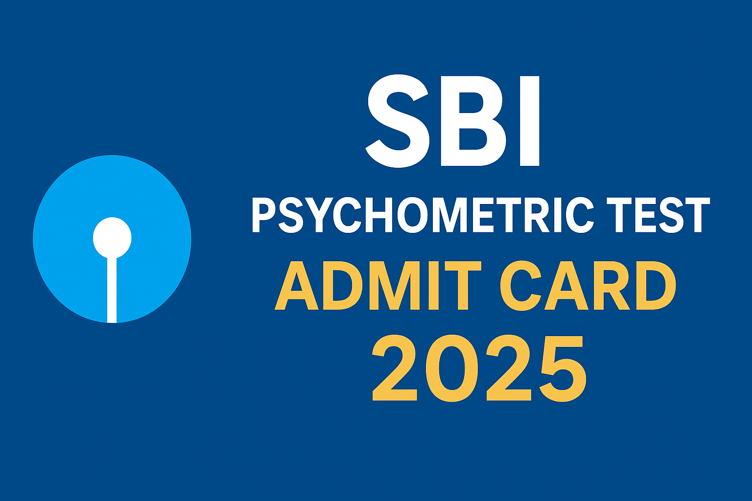 SBI PO Psychometric Test Admit Card 2025