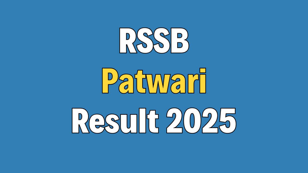 RSSB Patwari Result 2025